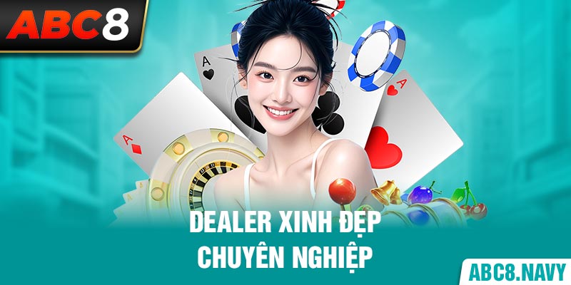 dealer-xinh-dep-chuyen-nghiep